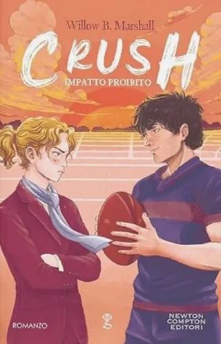 Crush: Impatto proibito book cover